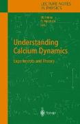 Understanding Calcium Dynamics
