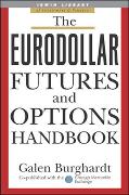 The Eurodollar Futures and Options Handbook