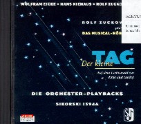 Der kleine Tag. Die Orchester-Playbacks. CD