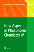 New Aspects in Phosphorus Chemistry IV