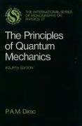 The Principles of Quantum Mechanics