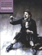 The Oxford Illustrated History of Theatre