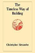 The Timeless Way of Building