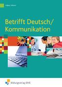 Betrifft Deutsch / Kommunikation