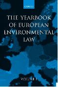 Yearbook of European Environmental Law: Volume One