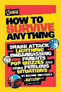 How to Survive Anything