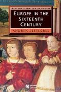 Europe in the Sixteenth Century