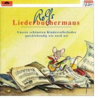 Rolfs Liederbüchermaus. CD