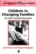 Children in Changing Families