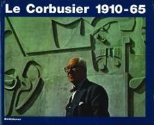 Le Corbusier 1910-65