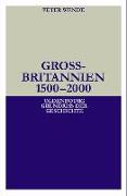 Grossbritannien 1500 - 2000