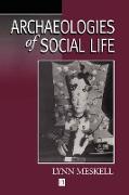 Archaeologies of Social Life