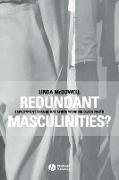 Redundant Masculinities?