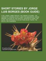 Short stories by Jorge Luis Borges (Book Guide)