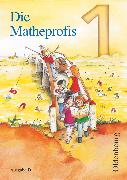 Die Matheprofis, Ausgabe D - für alle Bundesländer (außer Bayern), 1. Schuljahr, Schülerbuch mit Kartonbeilagen