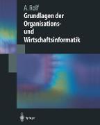 Grundlagen der Organisations-und Wirtschaftsinformatik