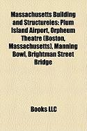 Massachusetts building and structure Introduction