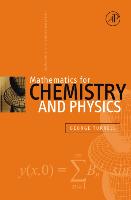 Mathematics for Chemistry & Physics