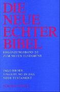 Die Neue Echter-Bibel. Neues Testament. Erg.-Bd. 2/1: Einleitung in das Neue Testament