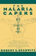 The Malaria Capers