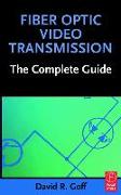 Fiber Optic Video Transmission