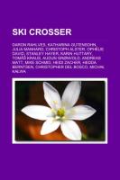 Ski Crosser