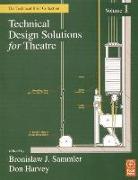 Technical Design Solutions for Theatre