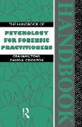 The Handbook of Psychology for Forensic Practioners