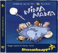 Schlaflieder aus aller Welt 1. Nina Nana