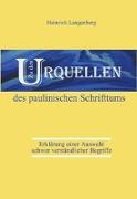 Zu den Urquellen des paulinischen Schrifttums