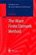 The Wave Finite Element Method