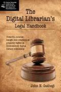 The Digital Librarian's Legal Handbook