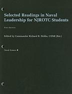 Selected Readings in Naval Leadership for Njrotc Students: Naval Science 4