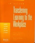 Transferring Learning to the Workplace