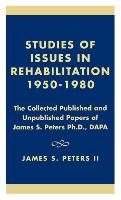 Studies of Issues in Rehabilitation 1950-1980