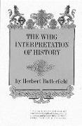 The Whig Interpretation of History