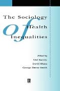 The Sociology of Health Inequalities