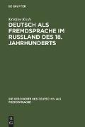 Deutsch als Fremdsprache im Rußland des 18. Jahrhunderts