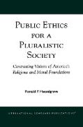 Public Ethics for a Pluralistic Society