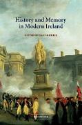 History and Memory in Modern Ireland