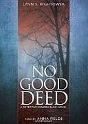 No Good Deed