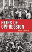 Heirs of Oppression