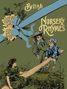 75 British Nursery Rhymes (and a Collection of Old Jingles) with Pianoforte Accompaniment