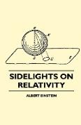 Sidelights on Relativity (Illustrated Edition)