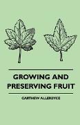 Growing and Preserving Fruit