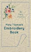 Mary Thomas's Embroidery Book