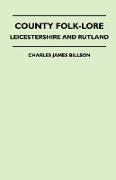 County Folklore - Leicestershire and Rutland