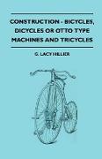 Construction - Bicycles, Dicycles or Otto Type Machines and Tricycles