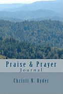 Praise & Prayer Journal