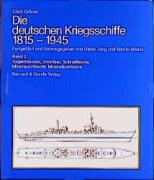 Die deutschen Kriegsschiffe 1815 - 1945. Bd. 2: Torpedoboote, Zerstörer, Schnellboote, Minensuchboote, Minenräumboote